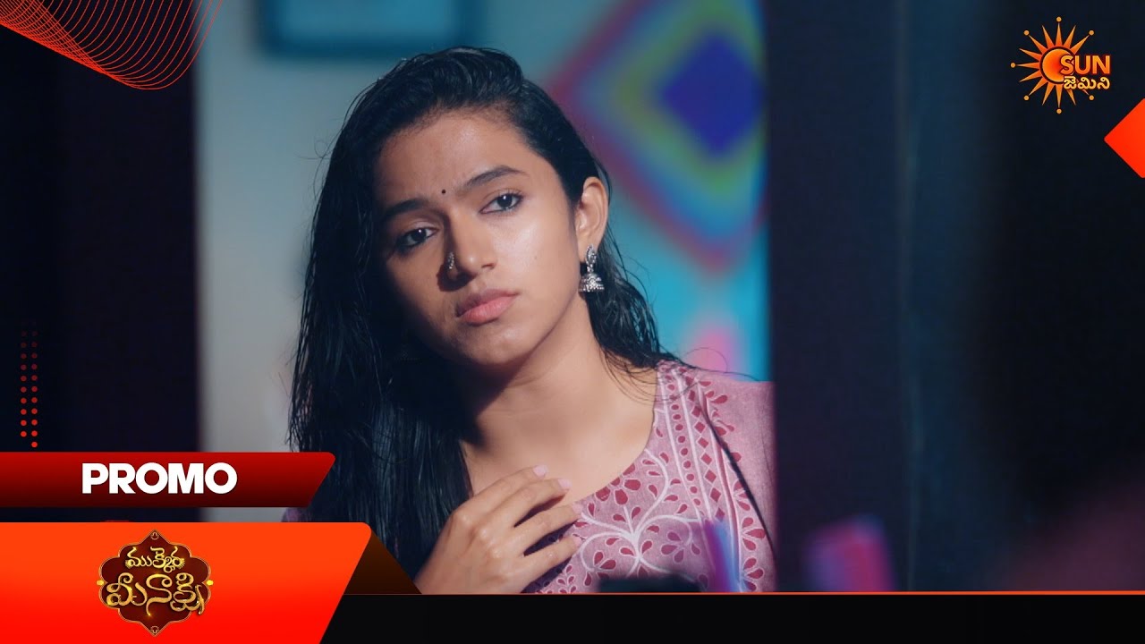 Mukkera Meenakshi - Promo | 09 Apr 2026 | Telugu Serial | Sun Gemini