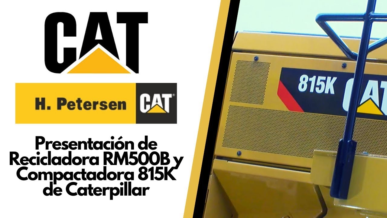 Presentación de Recicladora RM500B y Compactadora 815K de Caterpillar