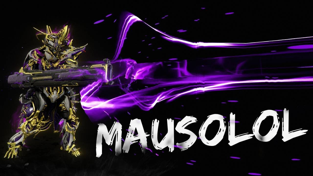Варфрейм | Мавсолол | Mausolon