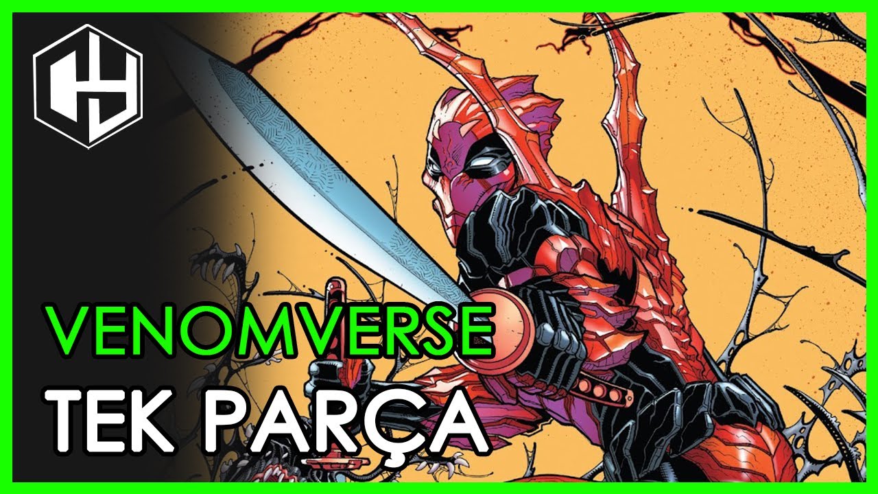 Tek parçada Venomverse Hikayesi!