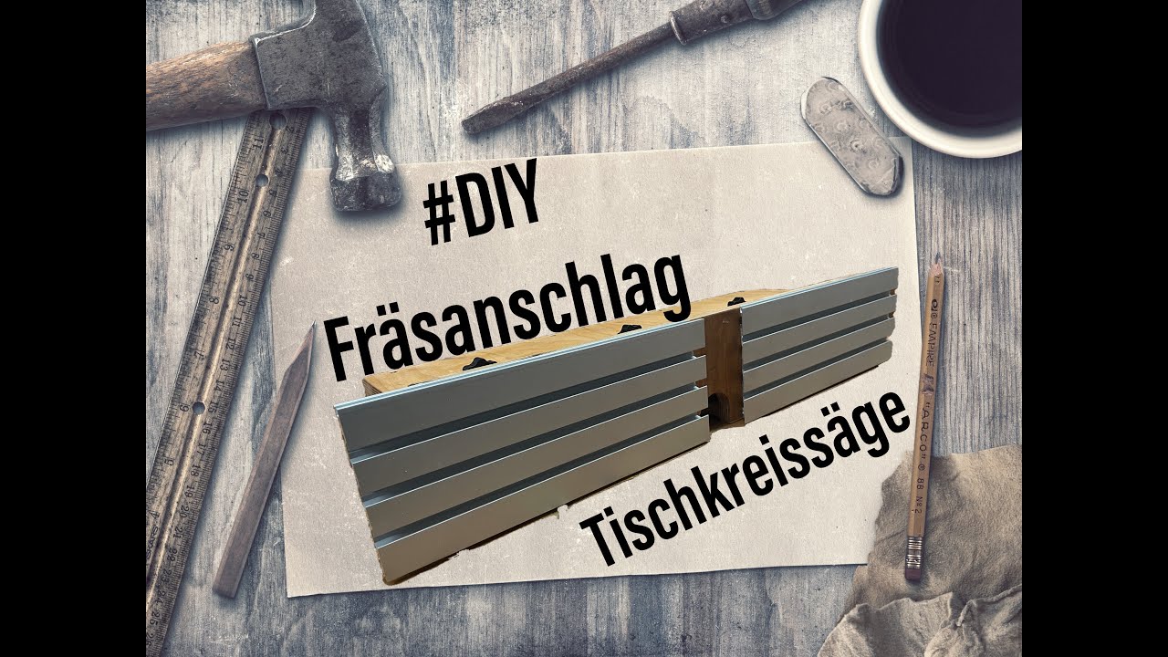 #DIY 3  Fräsanschlag / Frästisch für die Tischkreissäge DeWalt 7492