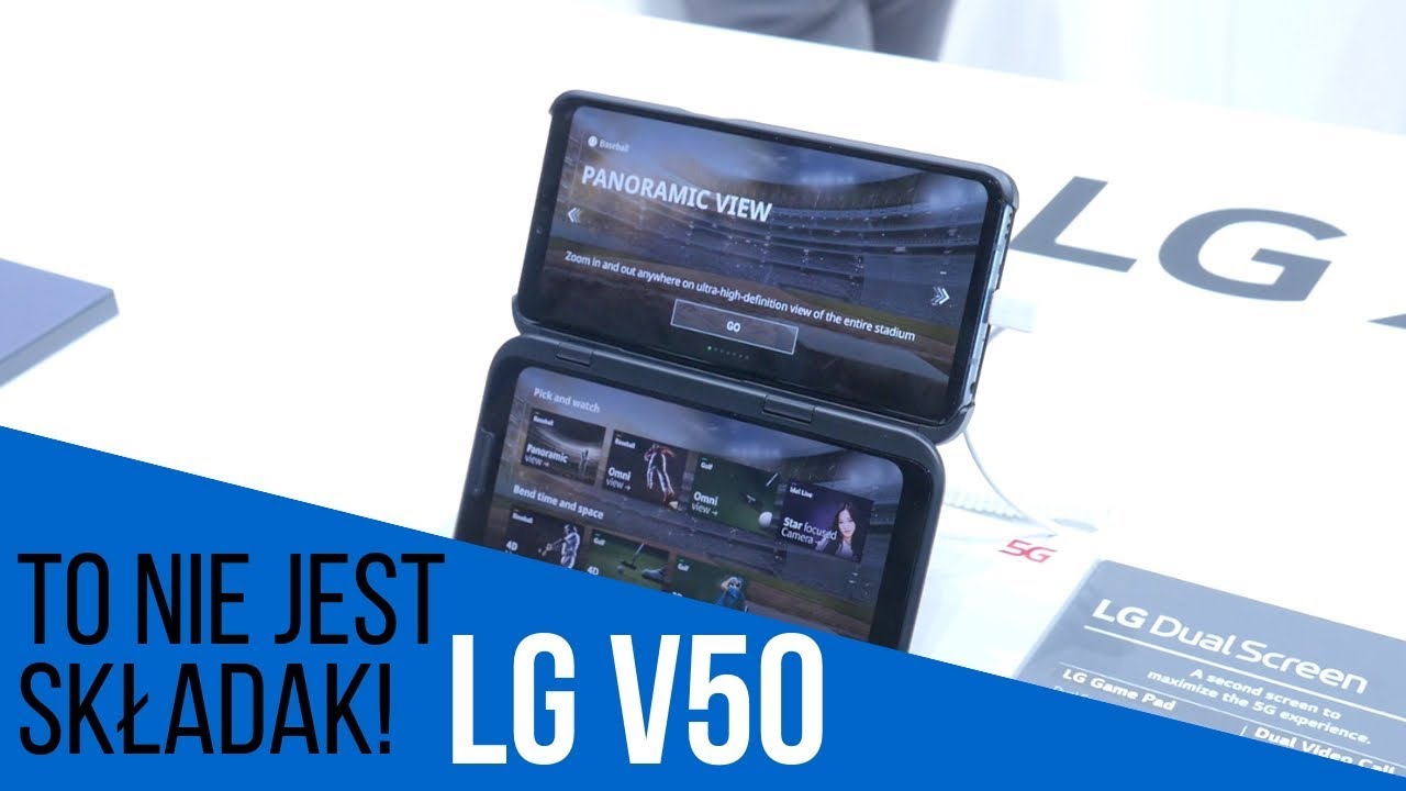 LG V50 - to NIE JEST składany smartfon! Pierwsze wrażenia