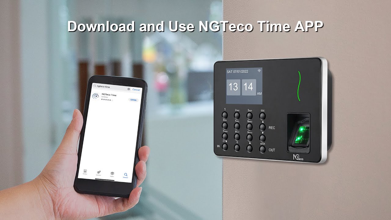 Download and Use NGTeco Time APP