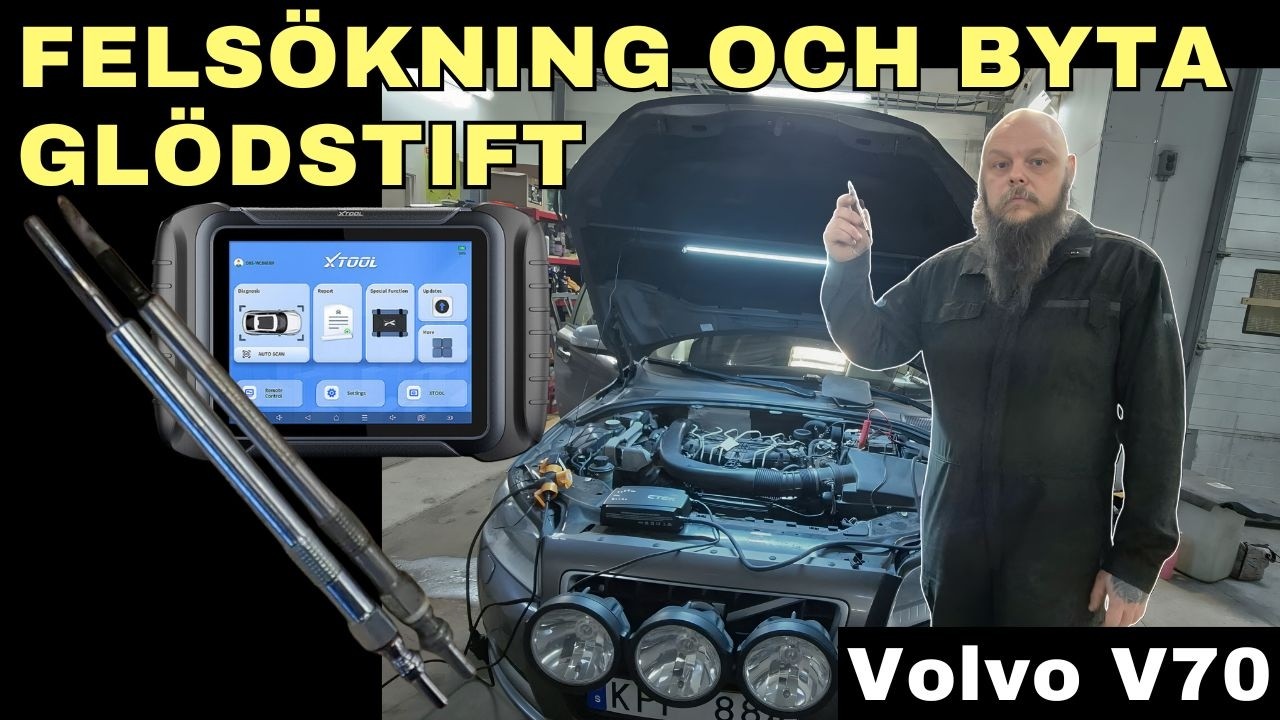 Diagnostik och byte av glödstift Volvo V70 (P0647)