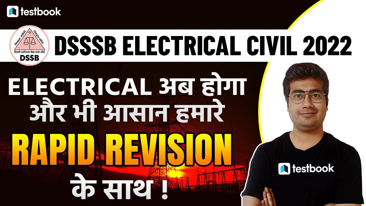 DSSSB JE Electrical Class 2022 | Complete Electrical Engineering Revision | Mohit Sir
