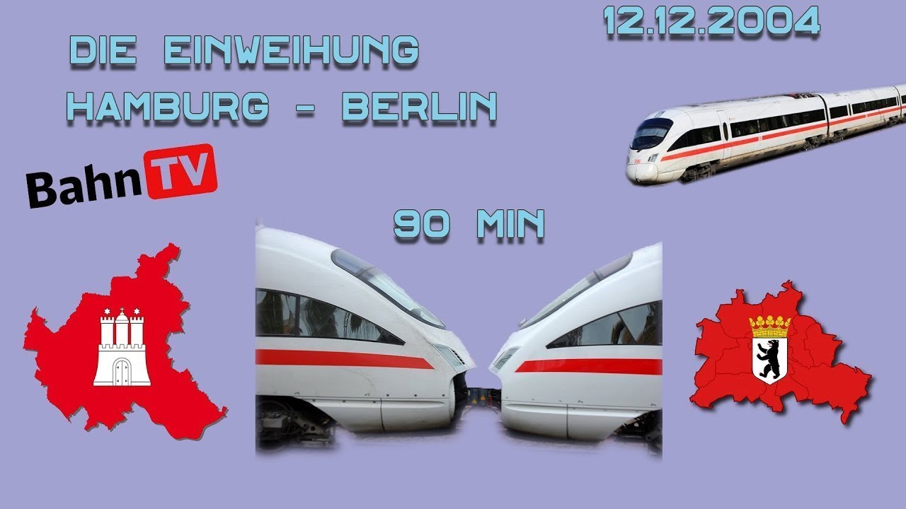 Einweihung Schnellfahrstrecke Hamburg Berlin in 90 min