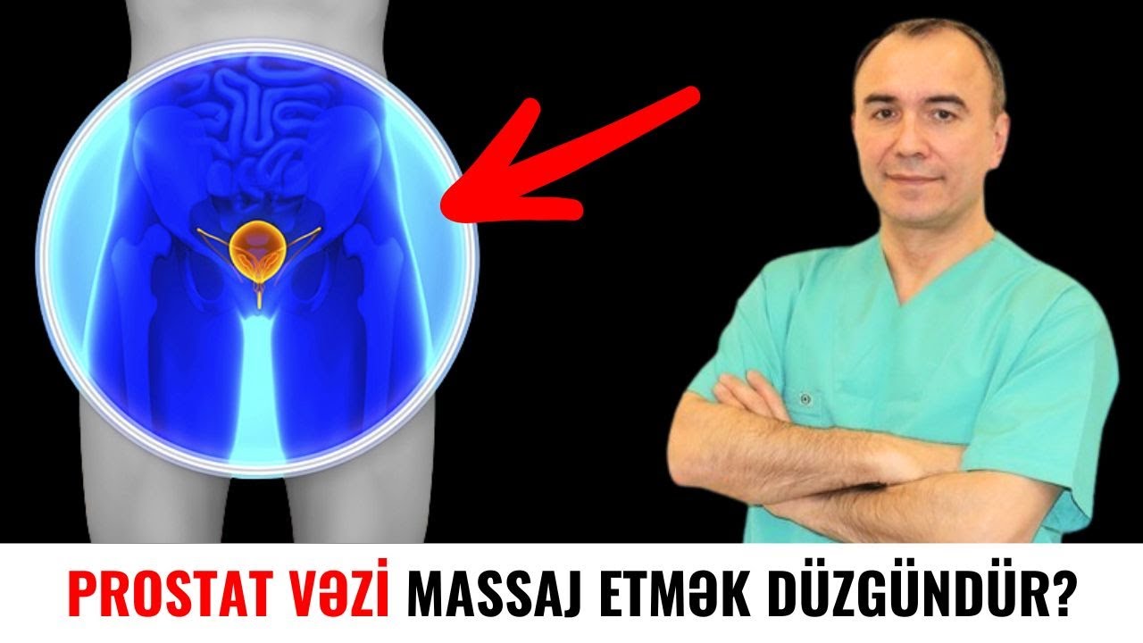 Prostat vəzi massaj etmək d&uuml;zg&uuml;nd&uuml;r?
