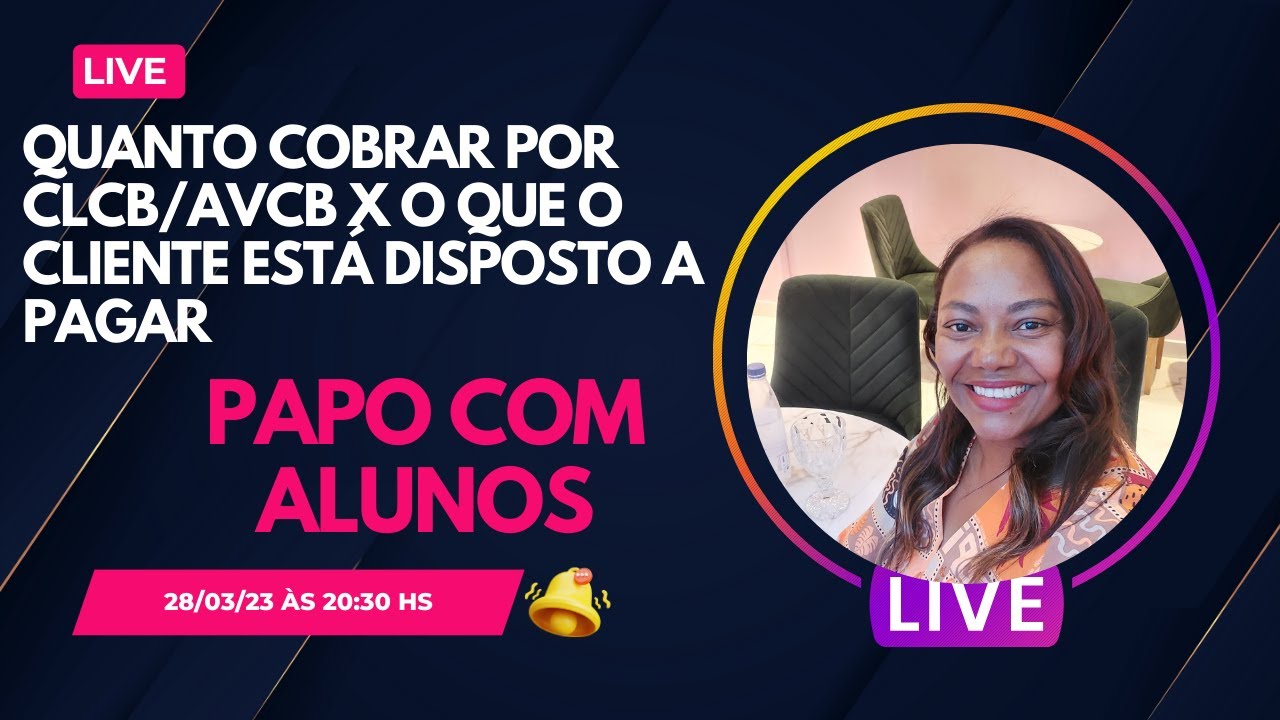 Quanto cobrar por AVCB e CLCB? #batepapocomalunos