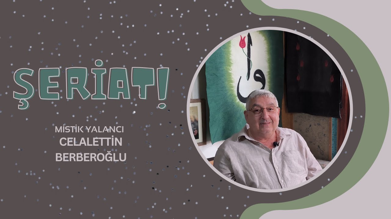 Şeriat Nedir? #celalettinberberoğlu #mistikyalancı