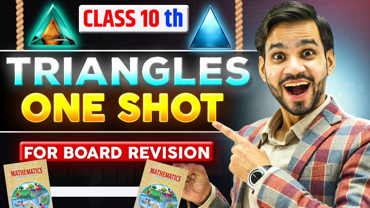 TRIANGLE | CLASS 10TH MATHS CHAPTER 6 | ONE SHOT | PYTHAGORAS THEOREM | SOLUTIONS/PYQ's/QUESTIONS