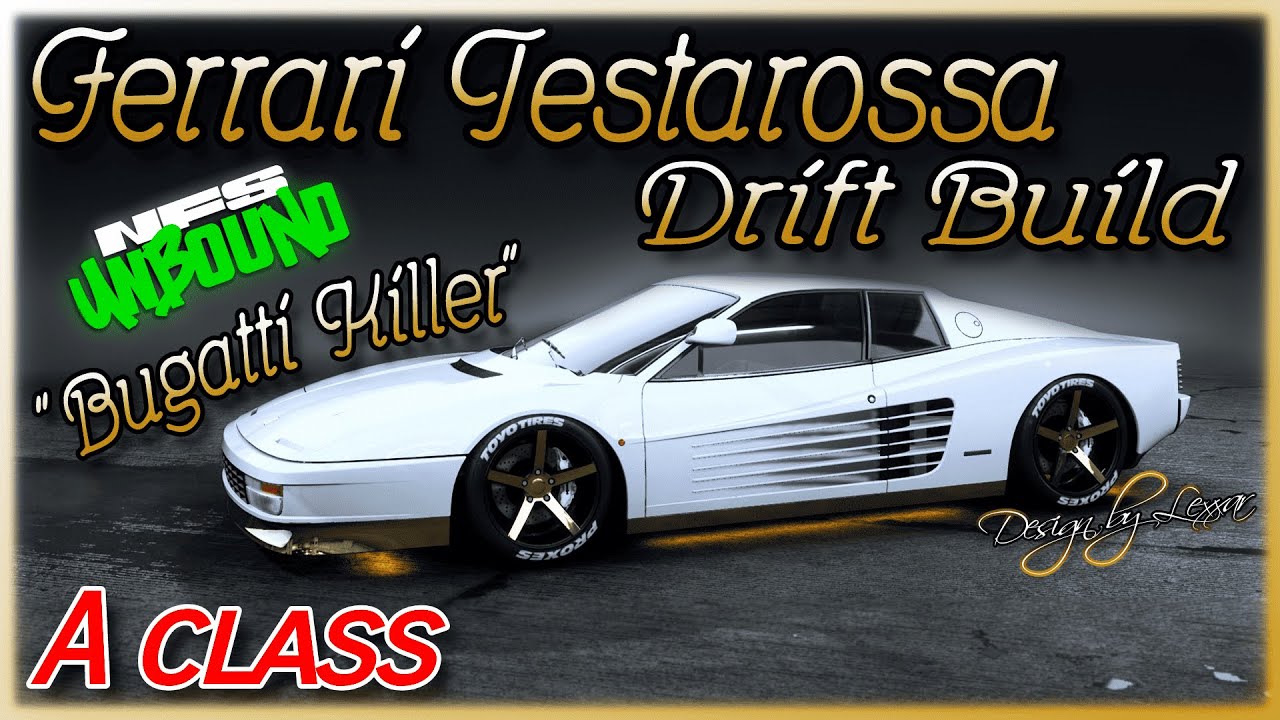 Vol#2 (A Class) Drift Testarossa FT: SLIDEQT - Bugatti KILLER - 5K Sub special - NFS UNBOUND