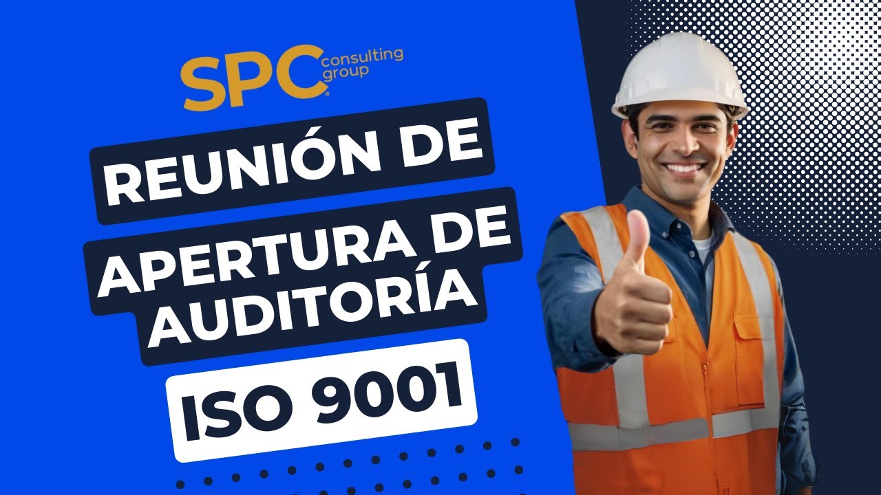 Ejemplo de reuni&oacute;n de apertura de una auditor&iacute;a | ISO 9001