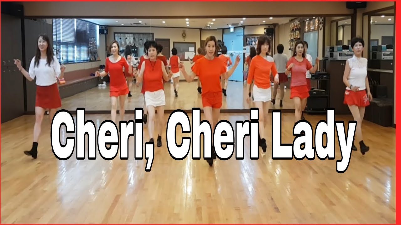 Cheri, Cheri Lady-Line Dance (Intermediate)Ria Vos, June 2018