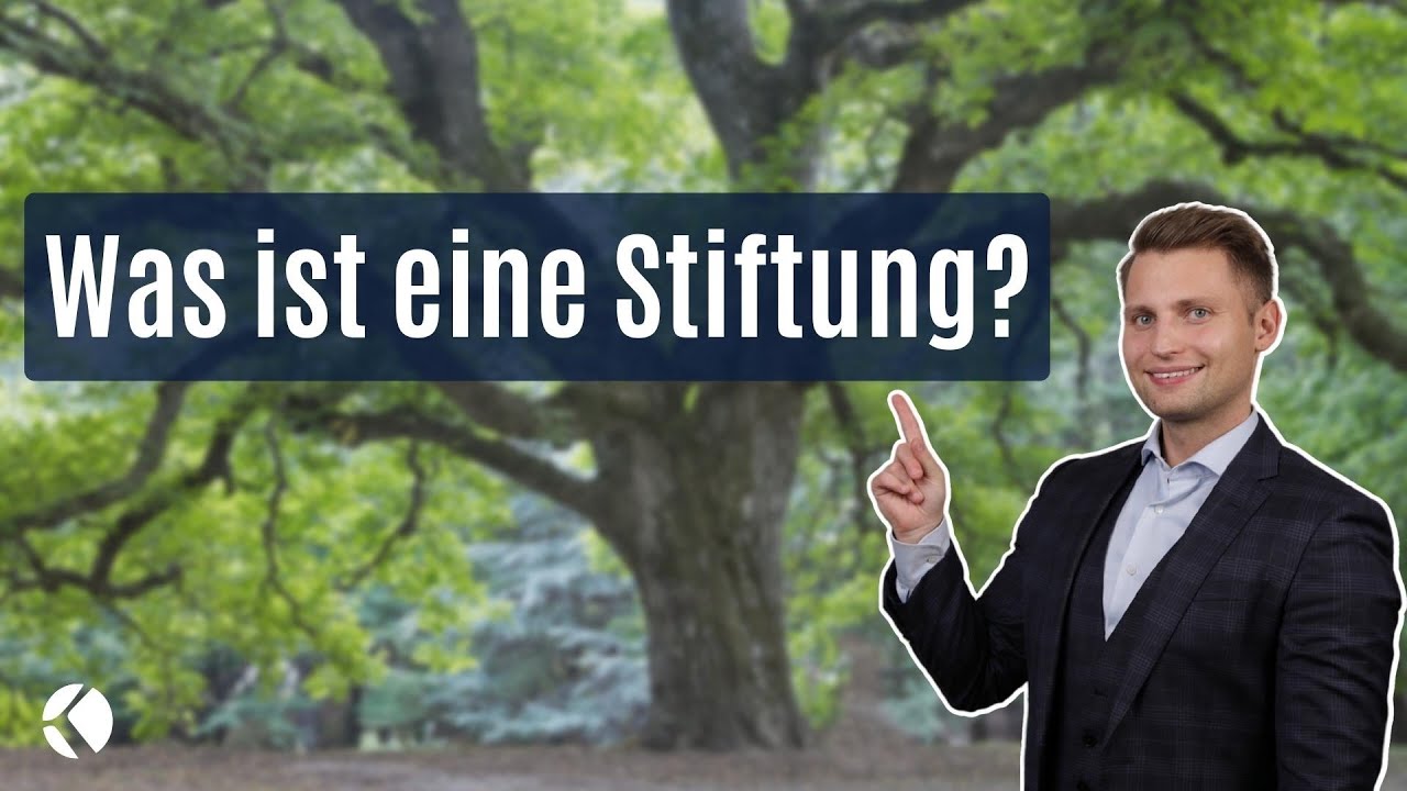 Was ist eine Stiftung?
