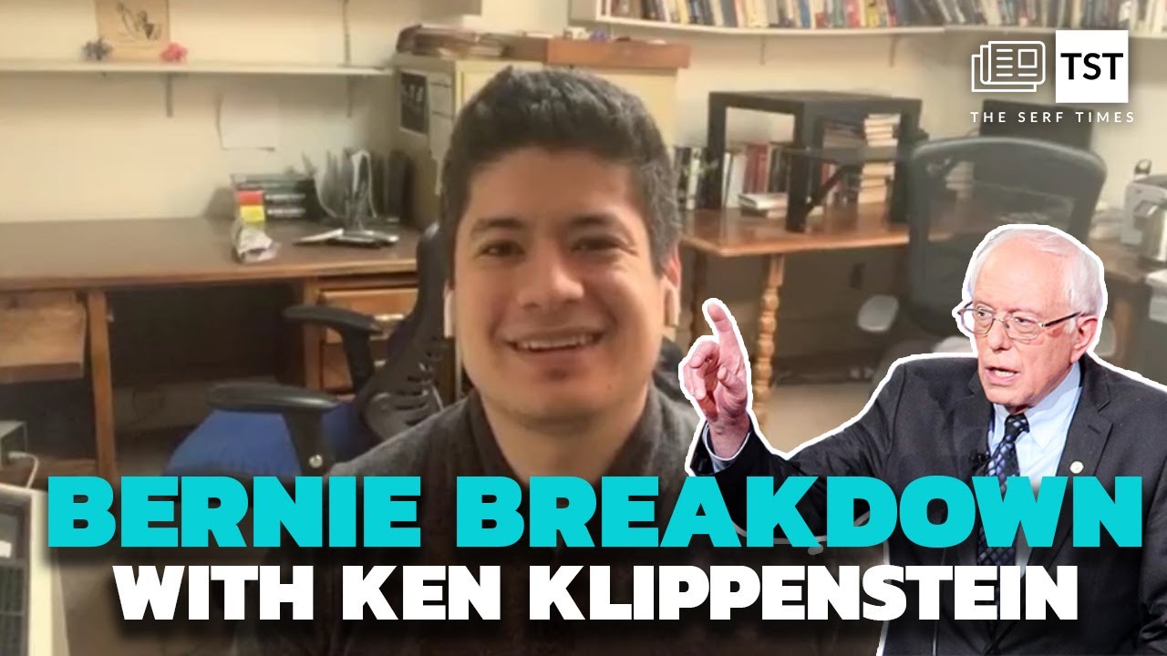 Bernie Breakdown (with Ken Klipperstein) Democratic Primary 2020