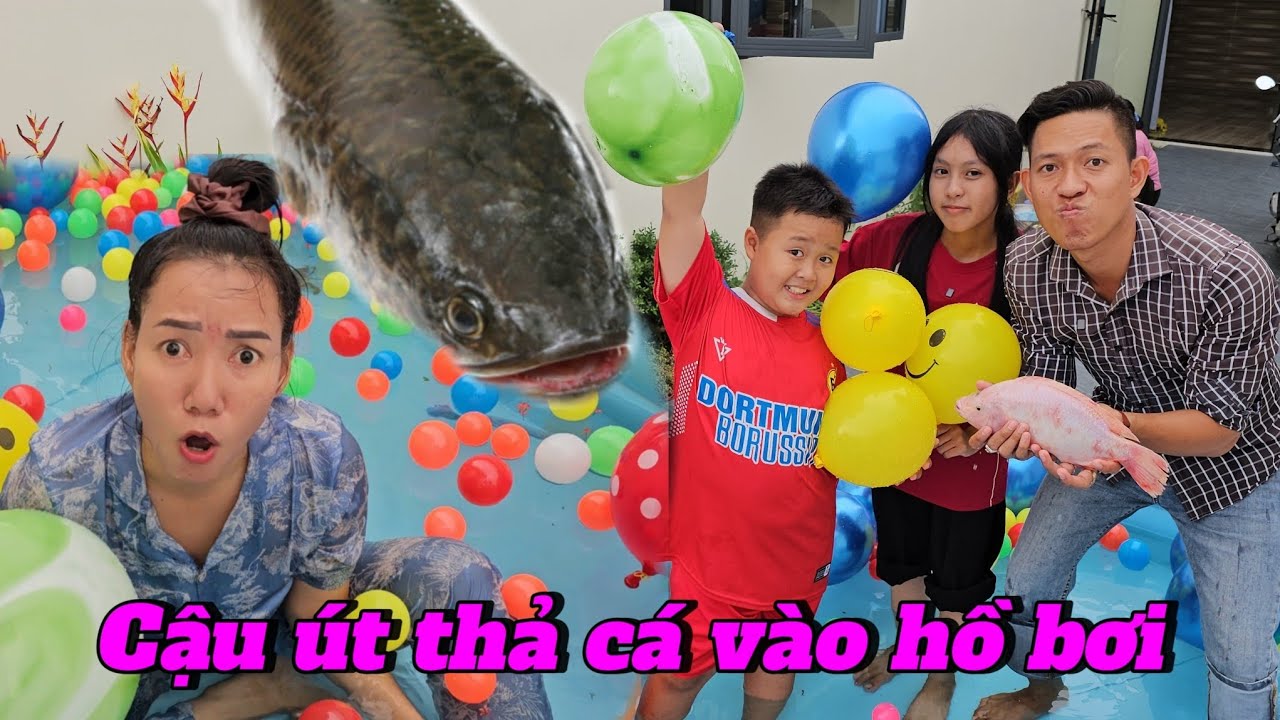 Cậu út thả cá vào hồ bơi troll vợ