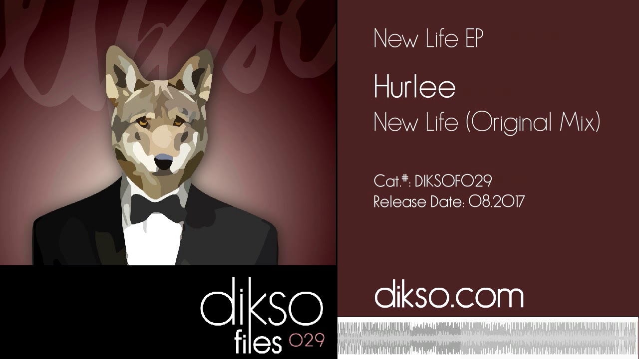 Hurlee - New Life [DIKSOF029]