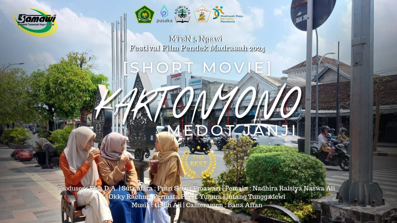 Kartonyono Medot Janji - Film Pendek MTsN 5 Ngawi | Lomba Festival Film Pendek Madrasah