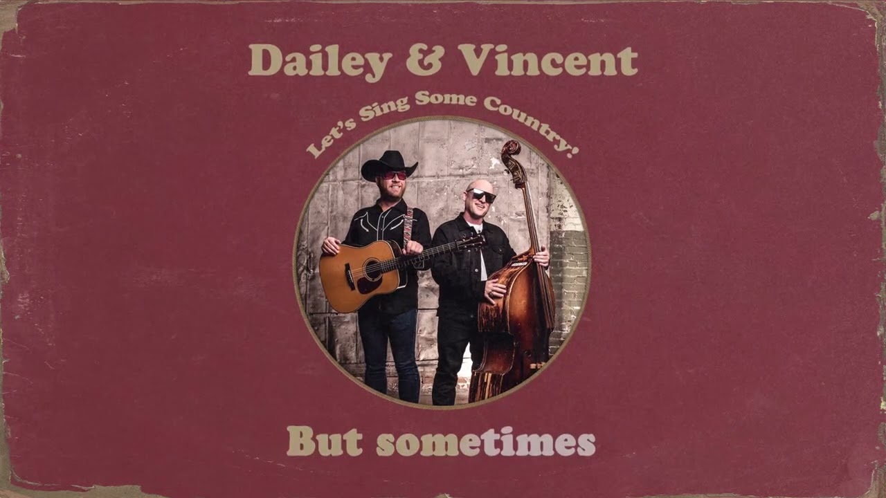 Dailey & Vincent - Young Man's Town (Lyric Video)