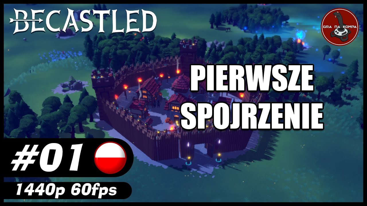 Pierwsze spojrzenie || #1 || Becastled gameplay PL