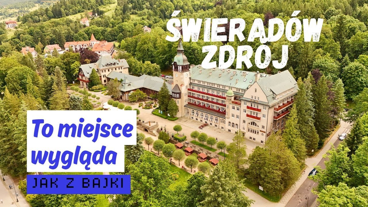 Najpiękniejsze uzdrowisko w Polsce? Zobacz Świerad&oacute;w-Zdr&oacute;j z g&oacute;ry!