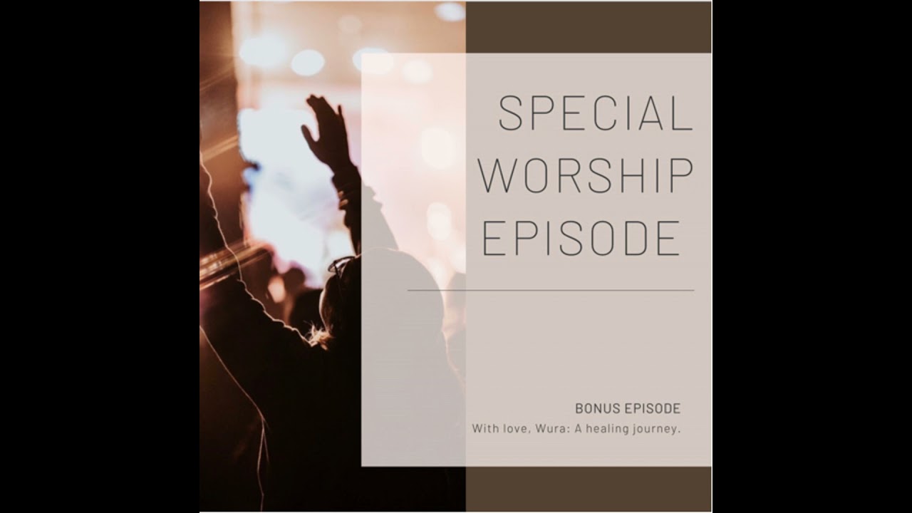 Special worship episode