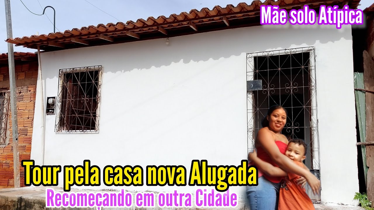 TOUR PELA CASA NOVA ALUGADA  🙌 Recomeçando em outra cidade ❤️Depois Da separação mãe solo Atípica 