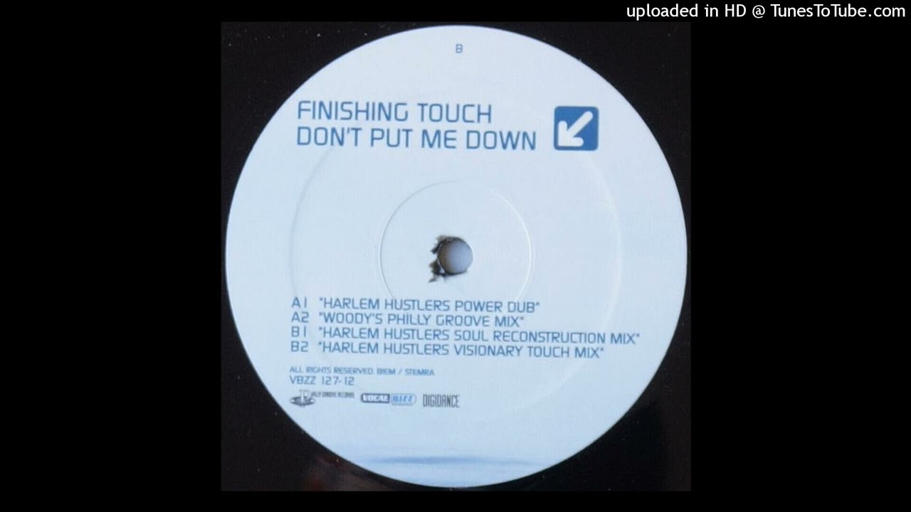 Finishing Touch - Don't Put Me Down (Harlem Hustlers Soul Reconstruction Mix)