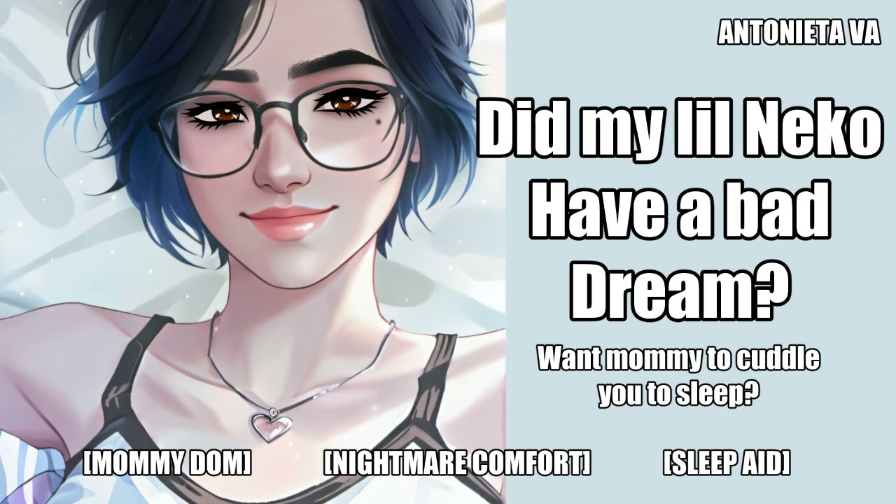 [F4M] Lil Neko Nightmare [Mommy Dom] [Sleep Aid] [Neko Listener]