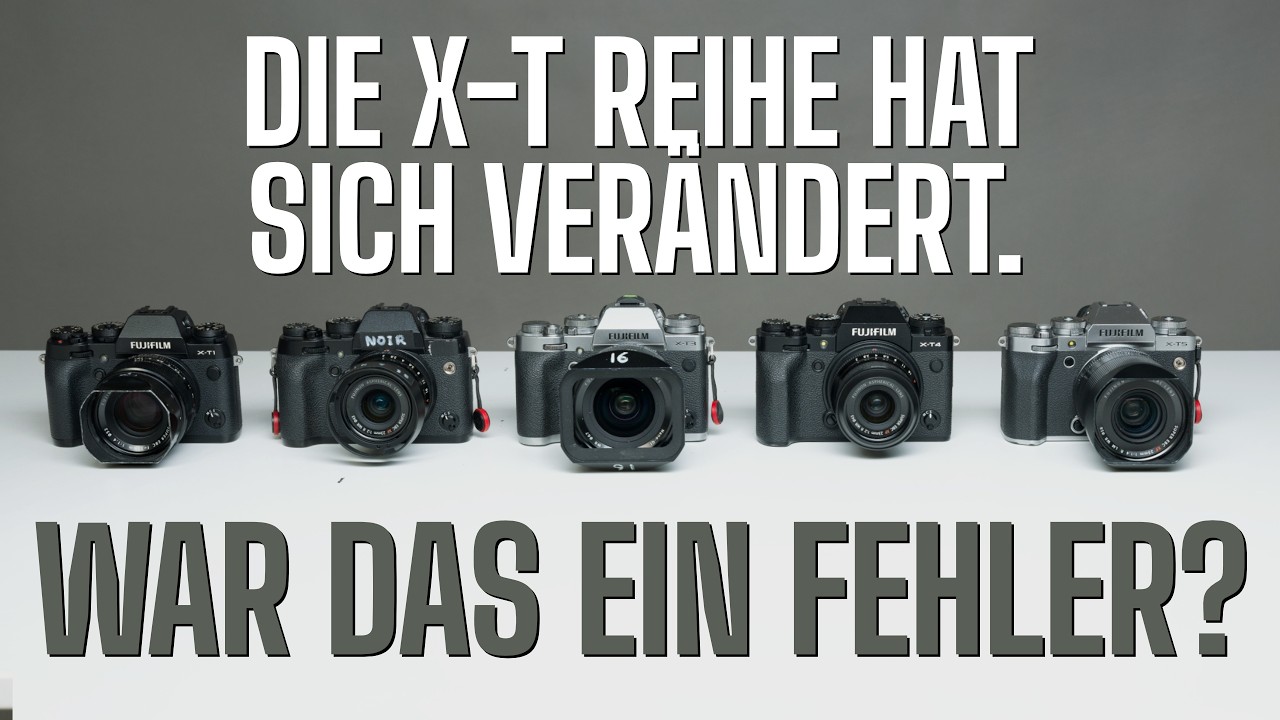 Die Evolution der Fuji X-T Reihe