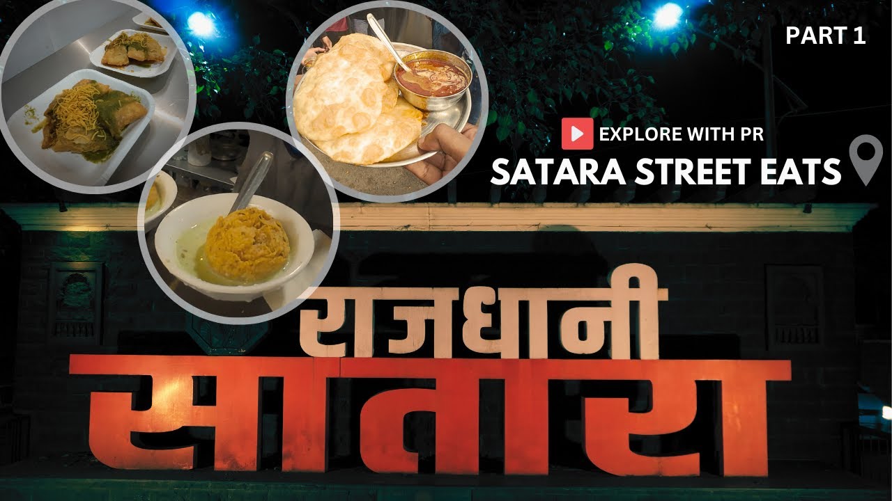 Satara Street Eats: Iconic Food Gems | MH11 | Flavours of Maharashtra EP-2 | Satara Food | #satara