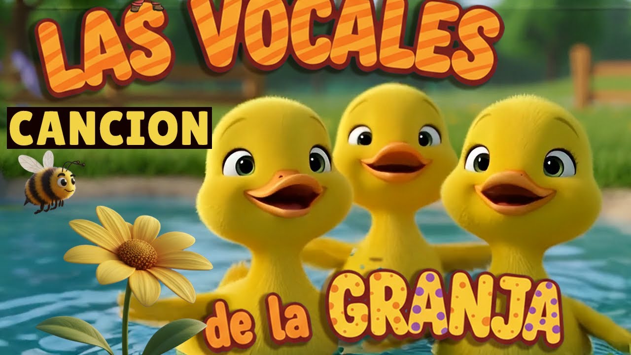 🎵 Las Vocales de la Granja – Canción Infantil 🎵