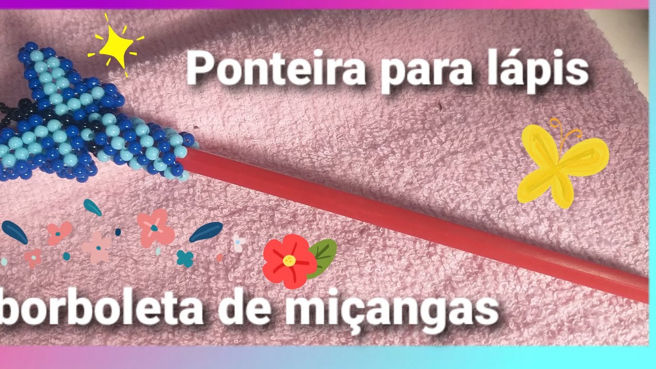 Ponteira para lápis borboleta de miçangas