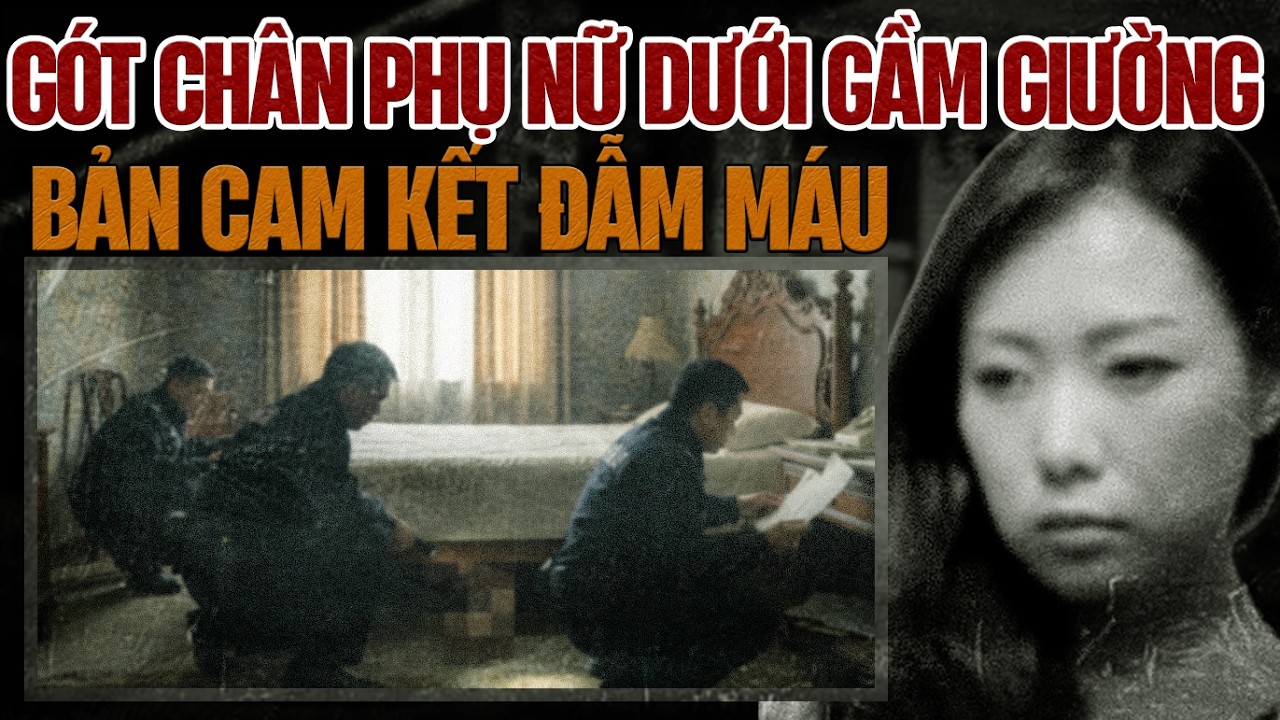 Kỳ Án Trung Quốc: Gót Chân Trắng Bệch Dưới Gầm Giường Khách Sạn
