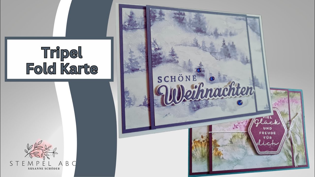 Tripel Fold Karte - Designerpaper Magischer Winter-Produkte von Stampin´UP!