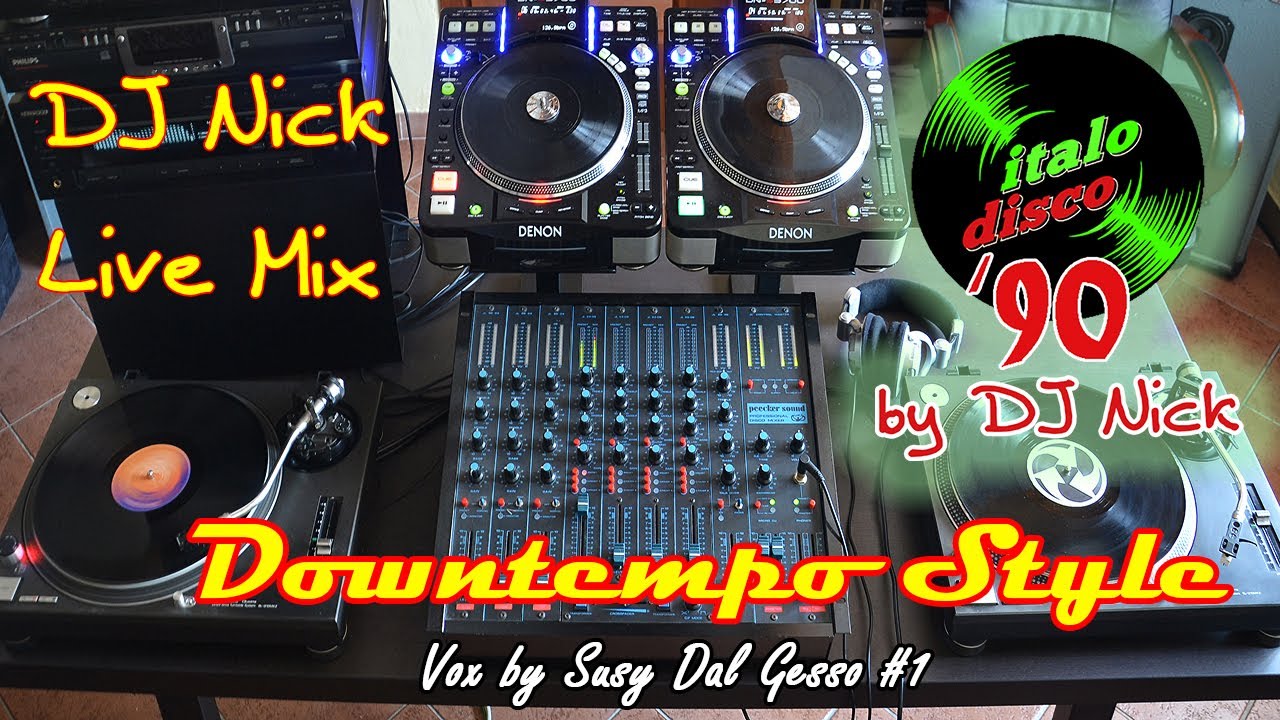 DJ NICK 90's Vinyl mix: Downtempo Italo-Disco - Vox by Susy Dal Gesso no.1