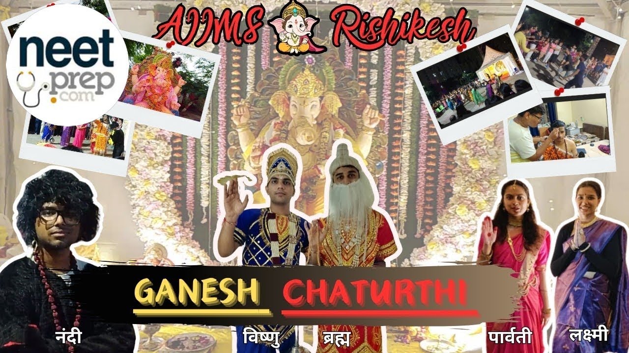 "GANESH CHATURTHI"🔥🔥|AIIMS RISHIKESH 💯|