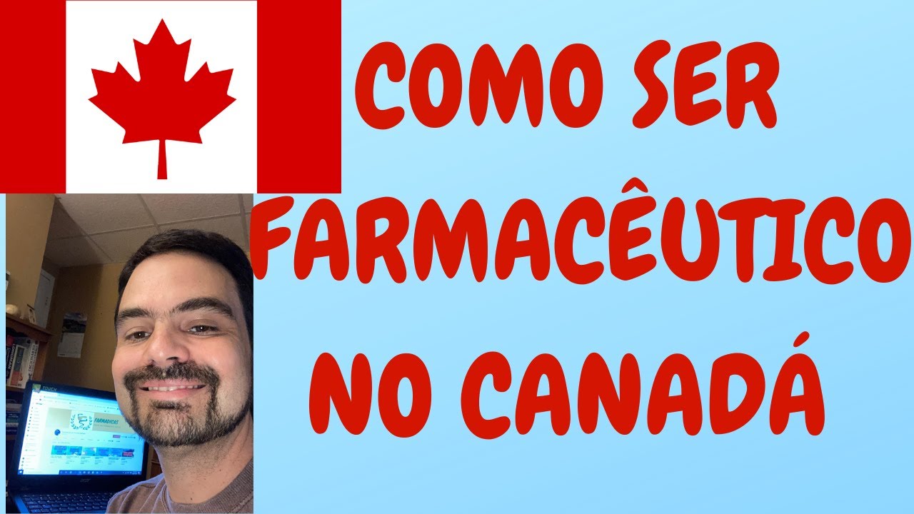 Como ser farmacêutico no Canadá