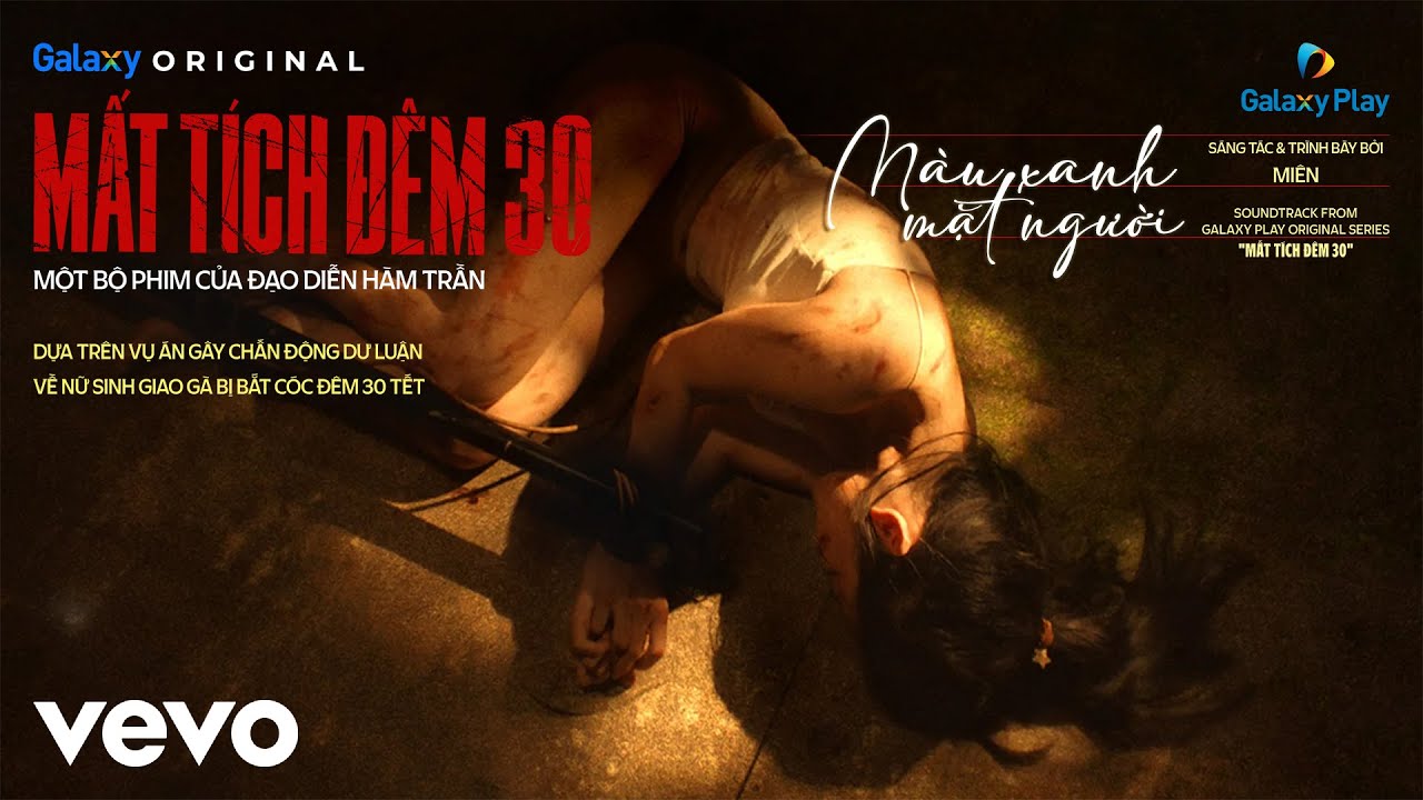 Mi&ecirc;n - M&agrave;u Xanh Mặt Người (nhạc phim 