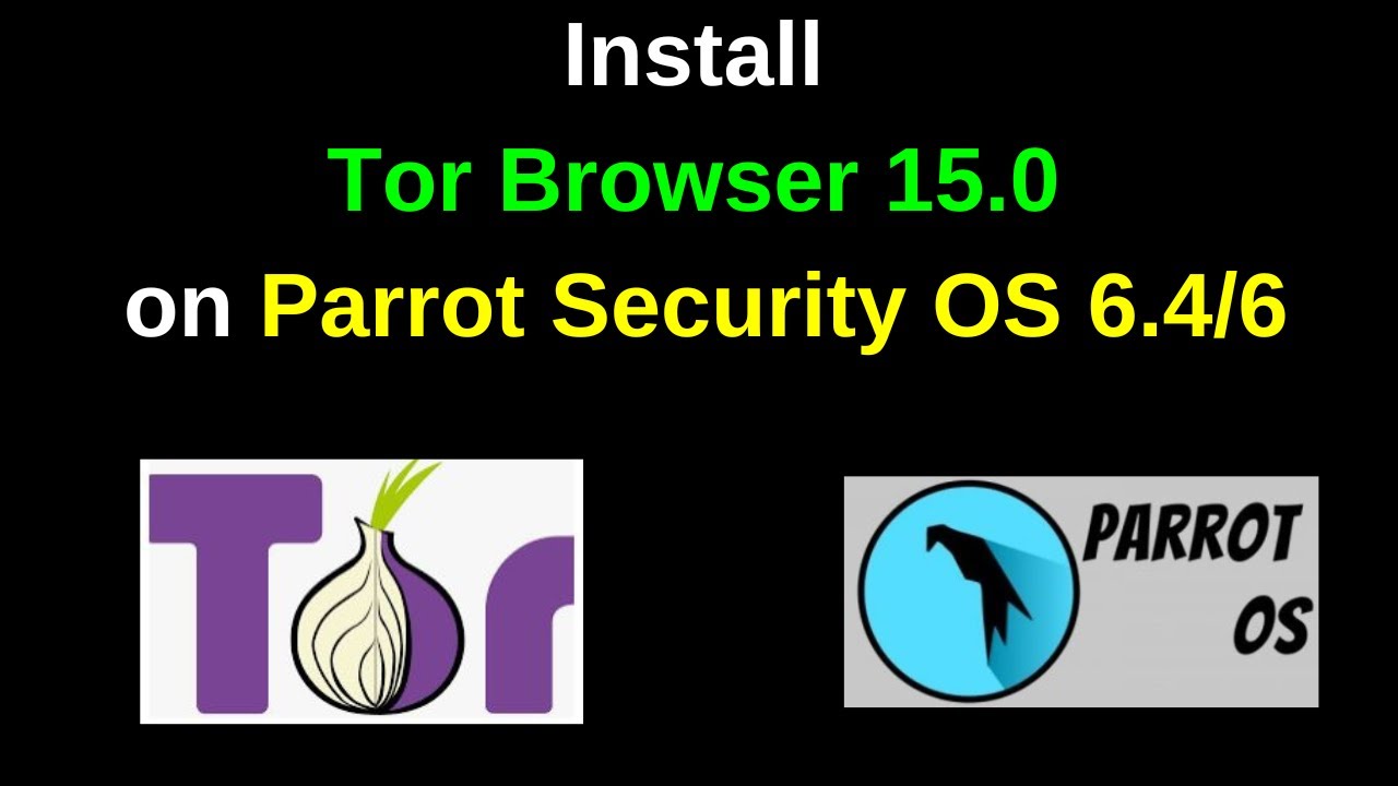 Установите Tor Browser 15.0 на Parrot Security OS &mdash; пошаговая настройка анонимного просмотра!