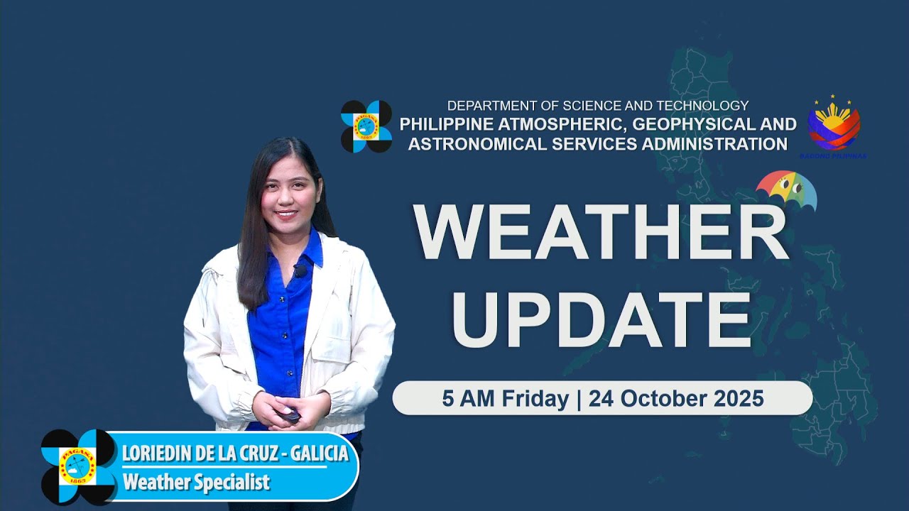 Public Weather Forecast issued at 5 AM | October 24, 2025 - Friday