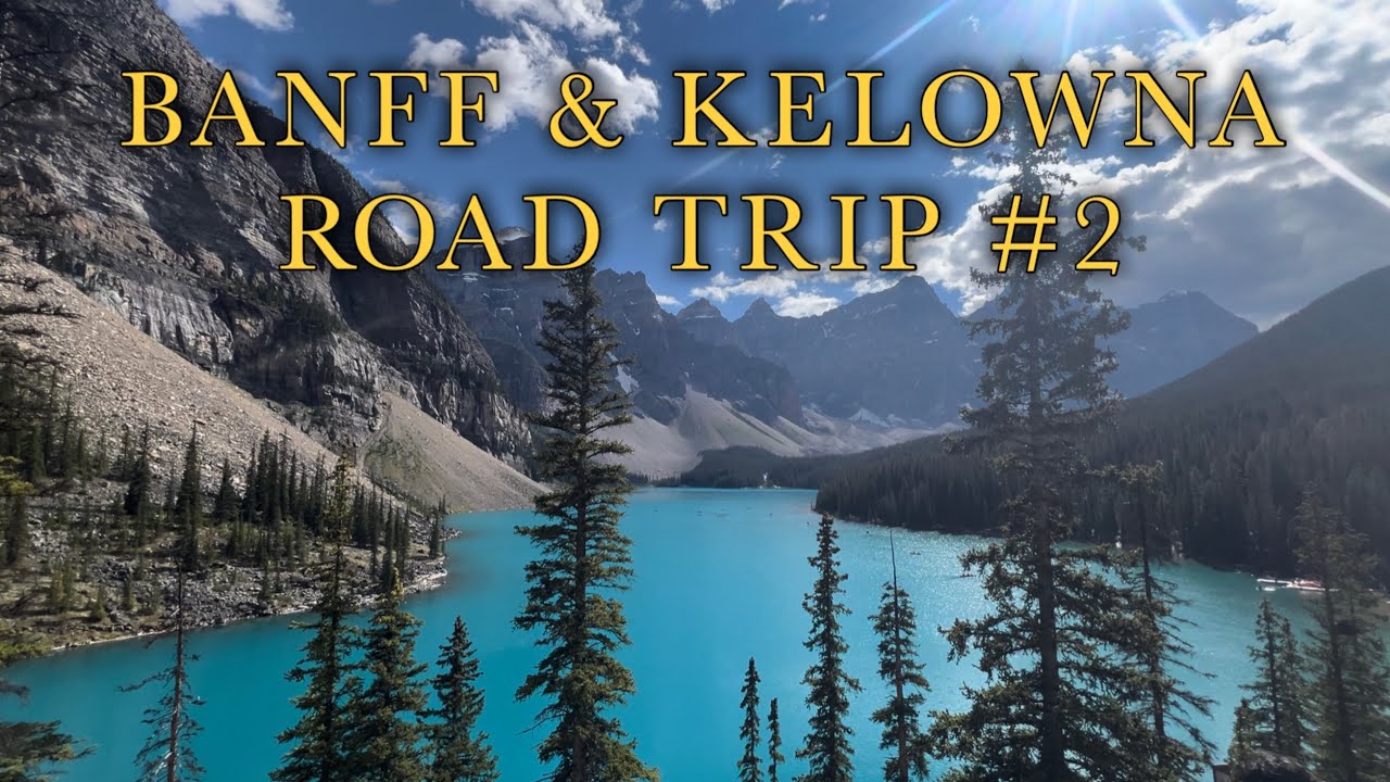 캐나다 브이로그 | 죽기 전에 꼭 달려봐야 할 도로, 캘로나-밴프 드라이브 코스 🚗 | 캐나다 로드트립 #canada #banff #kelowna #캐나다여름캠핑 #캐나다밴프여행