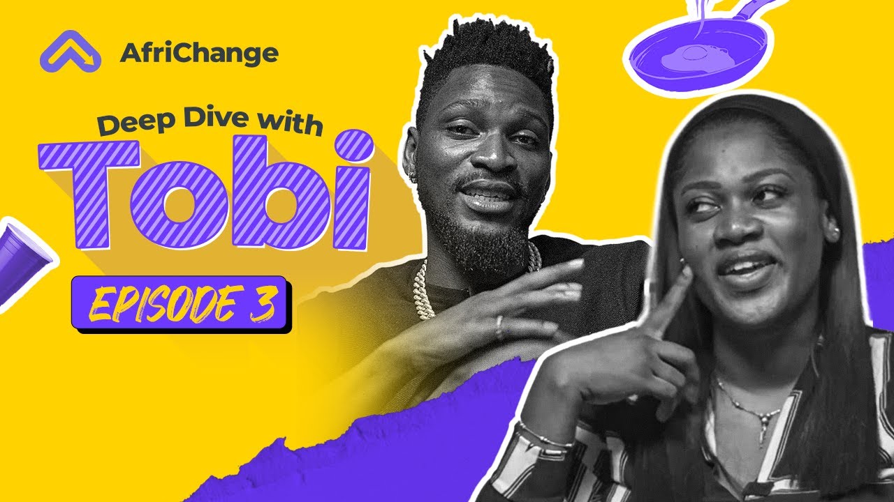 Deep DIve with Tobi Episode 3