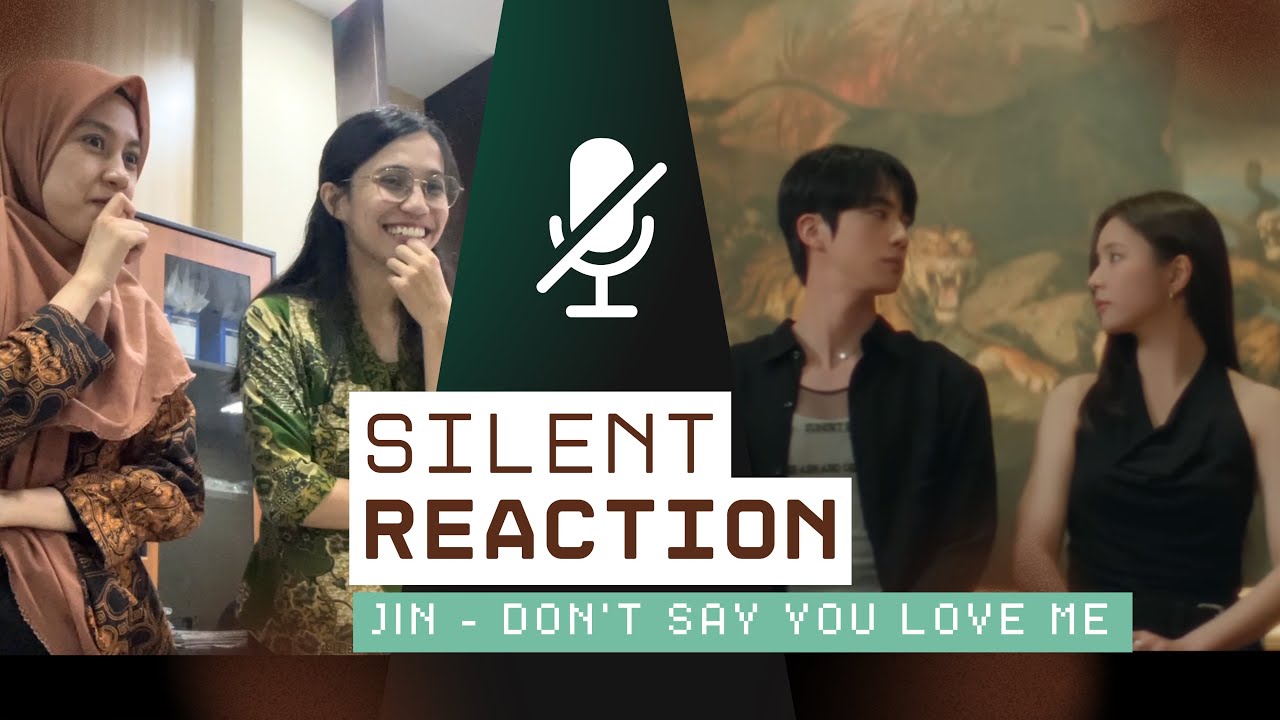 Jin - Don’t Say You Love Me MV Reaction