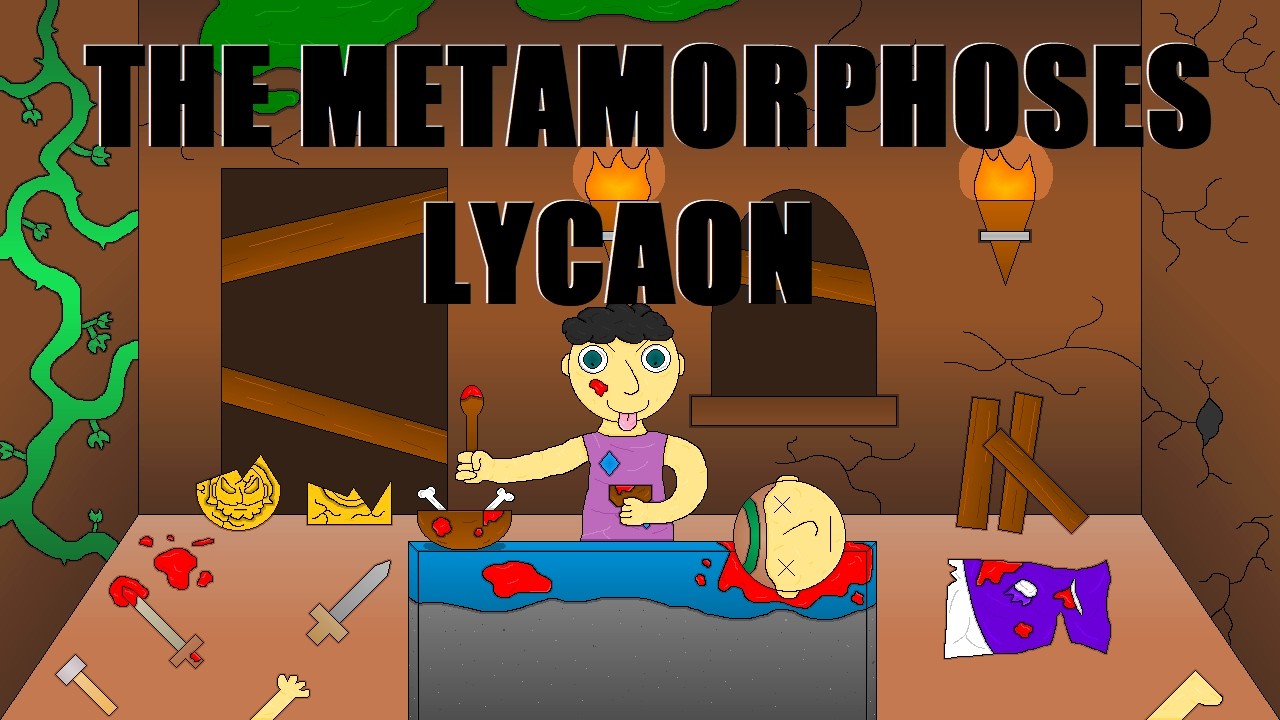 Ovid's Metamorphoses: Book 1, Episode 3 - Lycaon