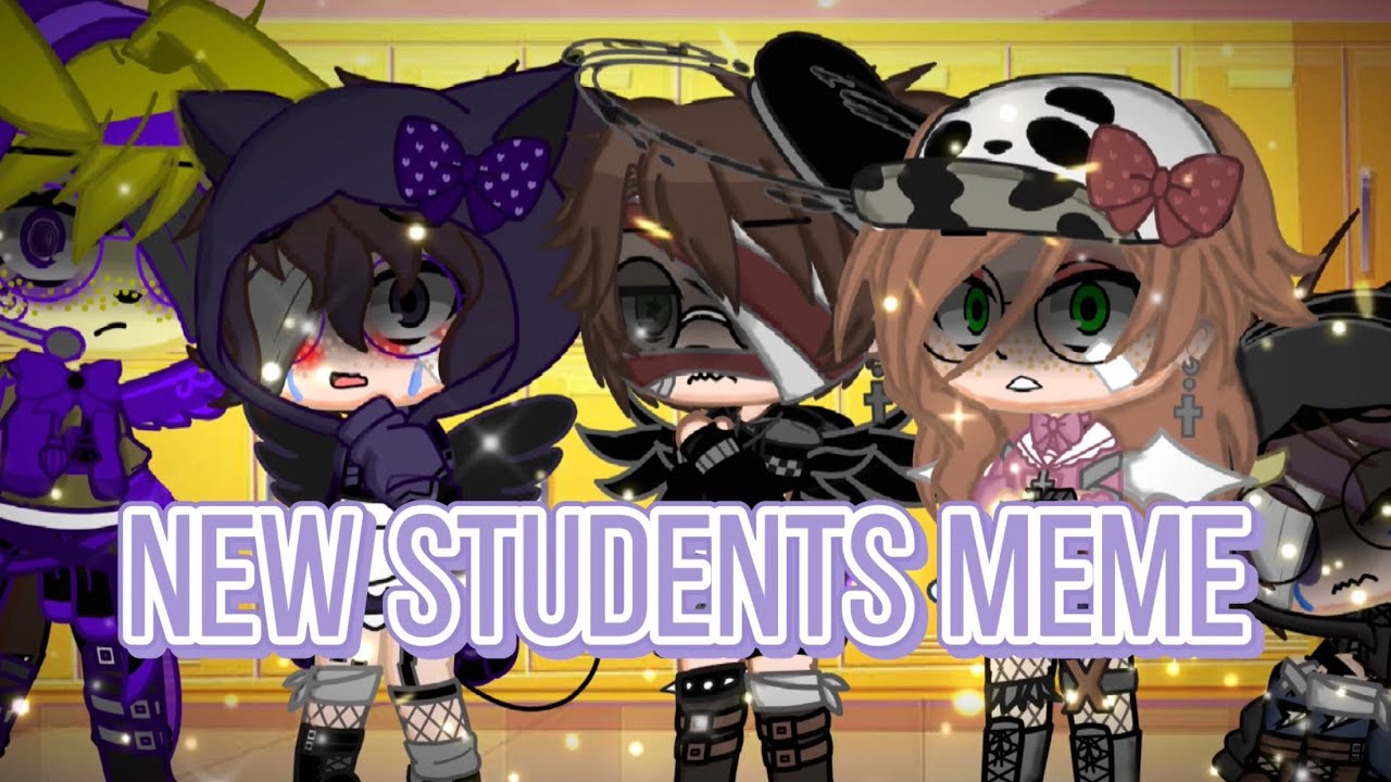 // New Students Meme // Fnaf // Some Flashes // Liz new design //