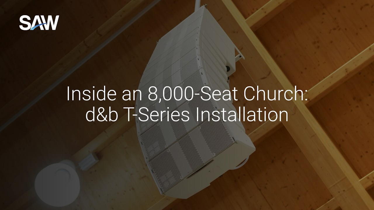 Inside an 8,000-Seat Church: d&b T-Series Installation