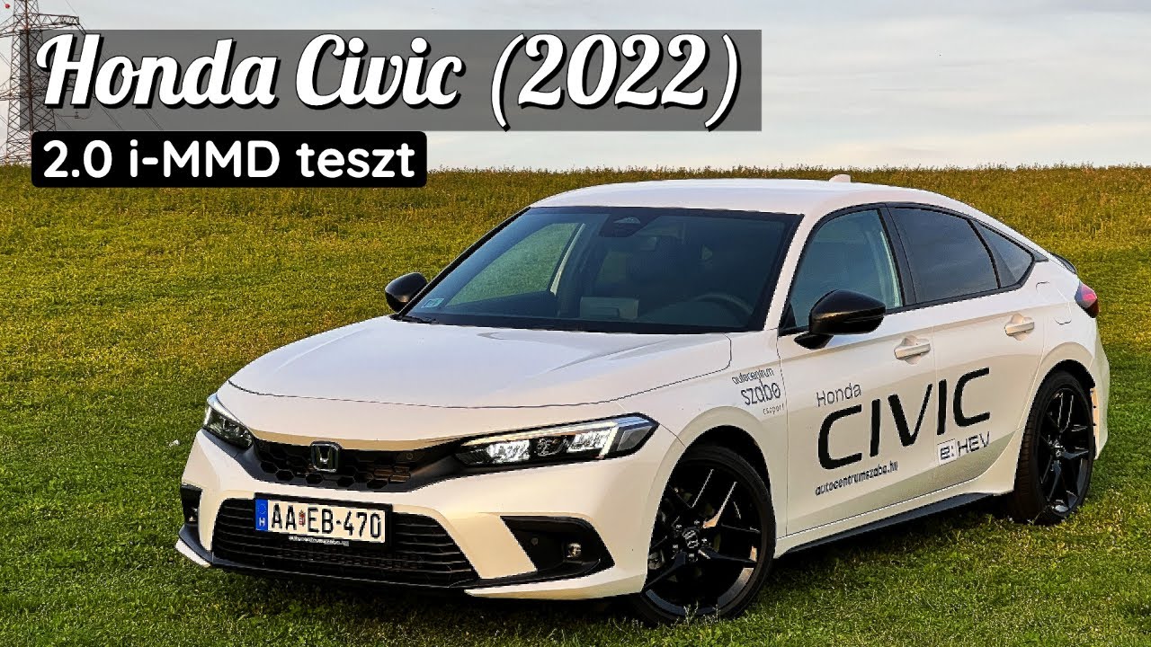 Honda Civic (2022) 2.0 i-MMD teszt | Amikor MINDEN klappol