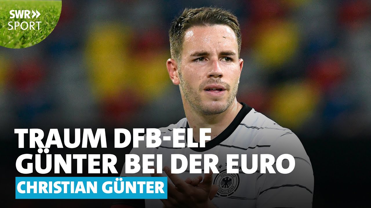 Erlebnis EM - Freiburgs Kapitän Christian Günter | SWR Sport