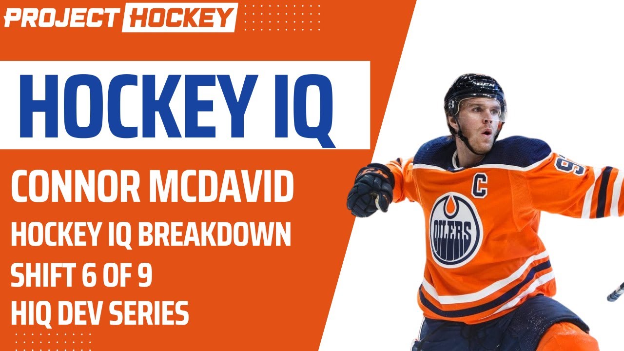 🏒 Hockey IQ: Connor McDavid Series - Shift #6 🧠 | Project Hockey